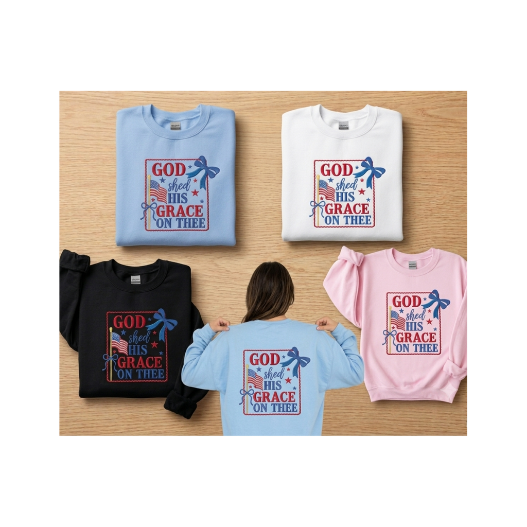 God Shed His Grace on Thee Patriotic Embroidered Gildan Crewneck Sweatshirt