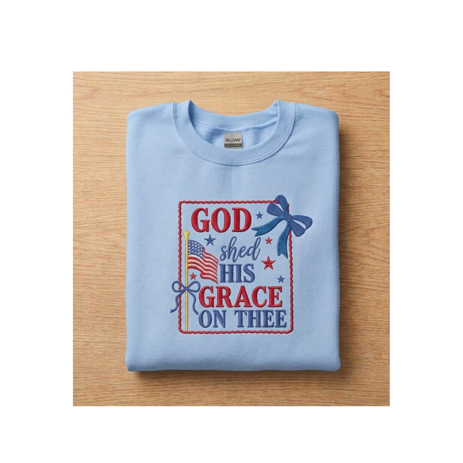 God Shed His Grace on Thee Patriotic Embroidered Gildan Crewneck Sweatshirt