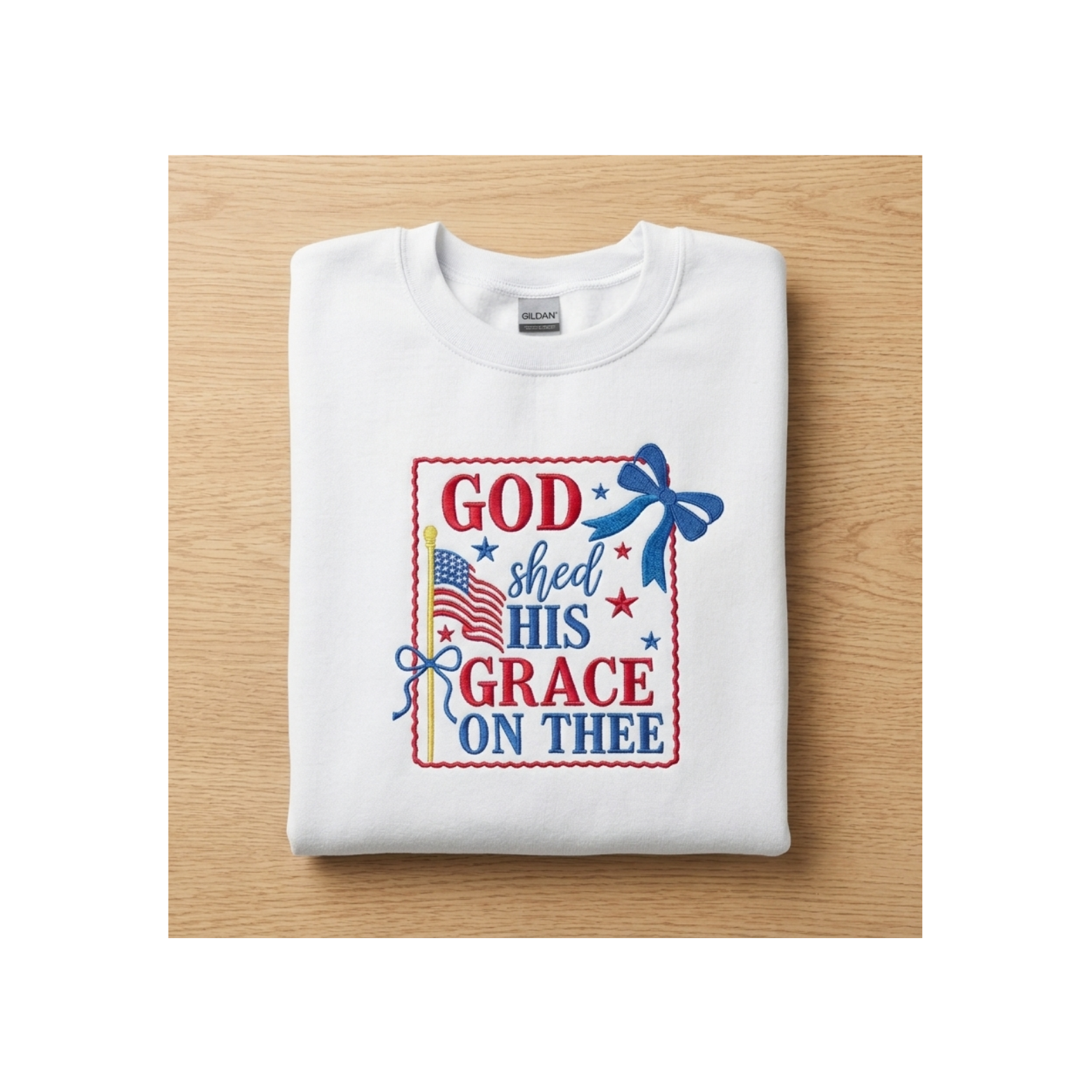 God Shed His Grace on Thee Patriotic Embroidered Gildan Crewneck Sweatshirt