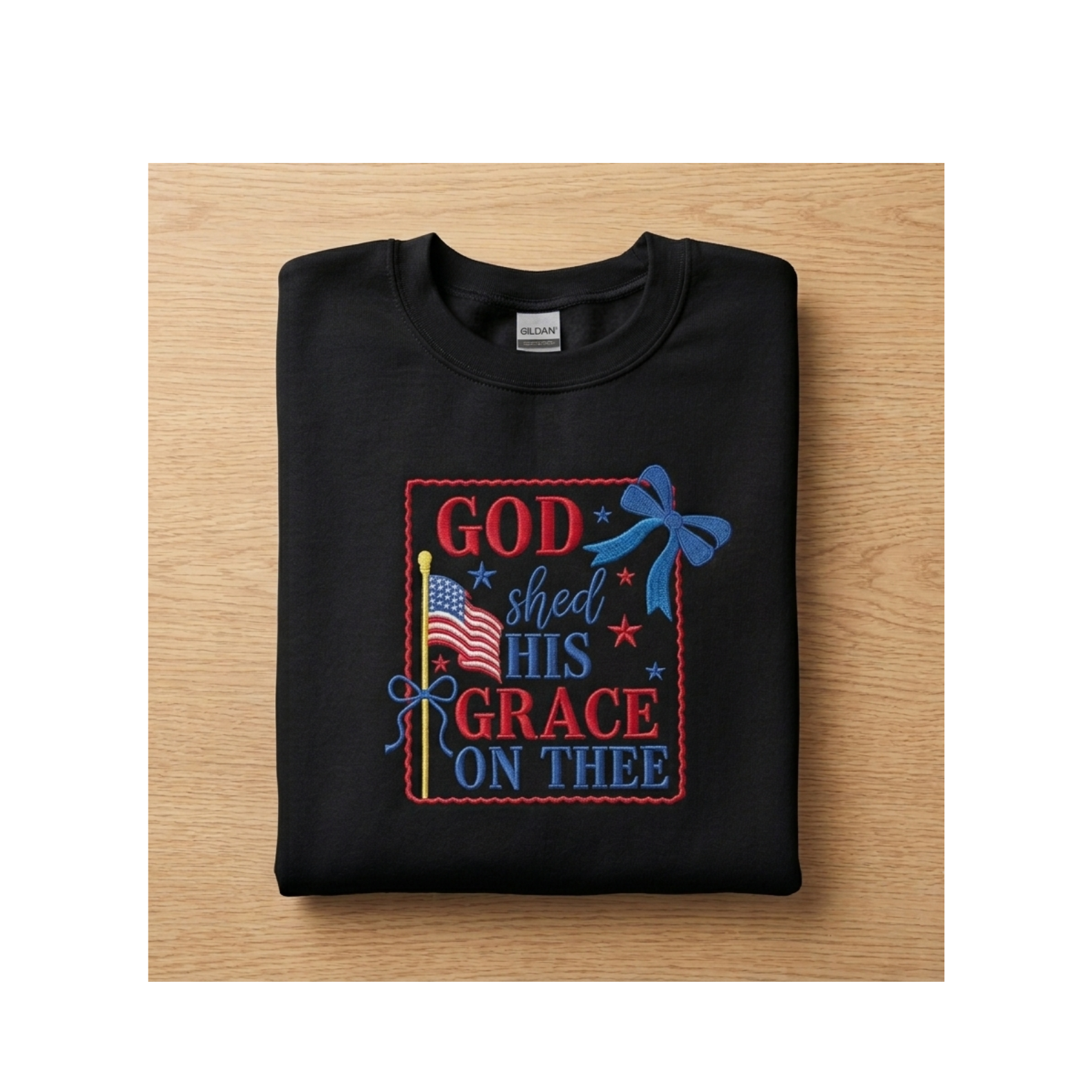 God Shed His Grace on Thee Patriotic Embroidered Gildan Crewneck Sweatshirt