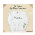 Boy Mama Personalized Embroidered Sweatshirt with Kids Names on Sleeve
